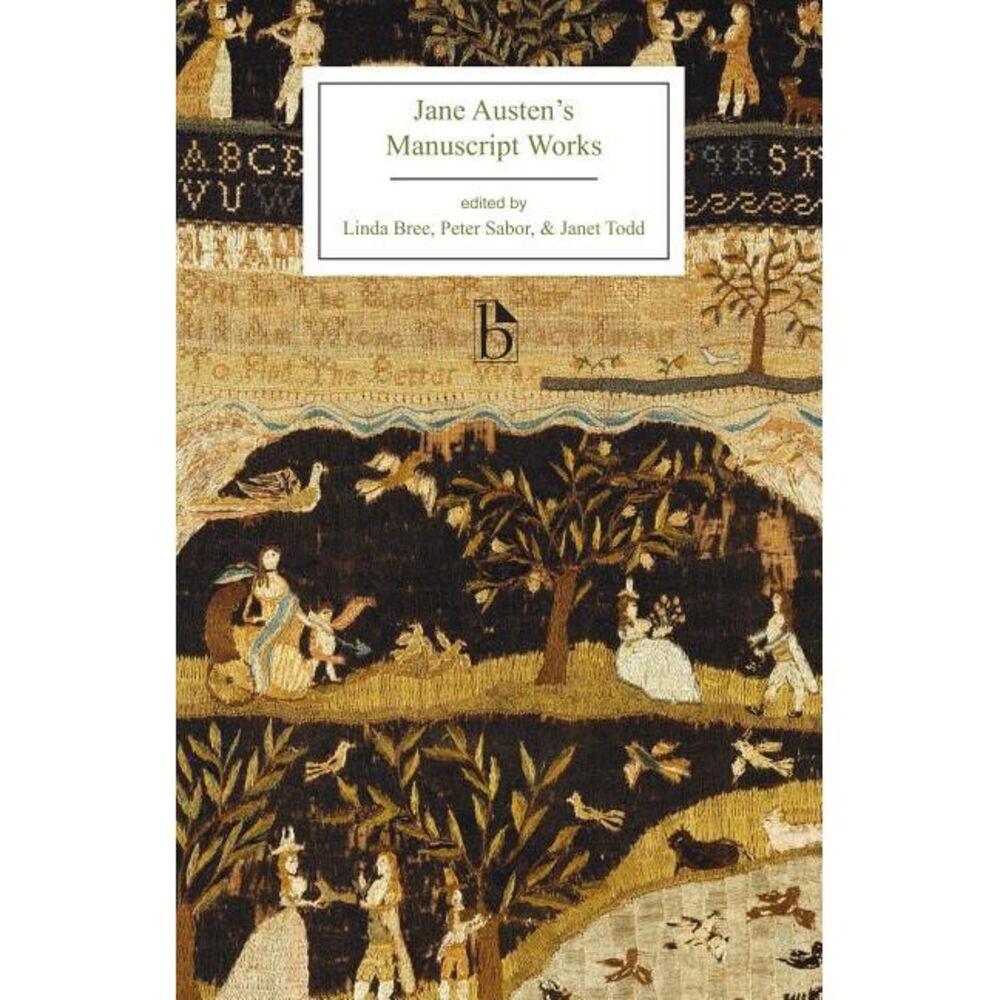 Jane Austen's Manuscript Works -- Jane Austen